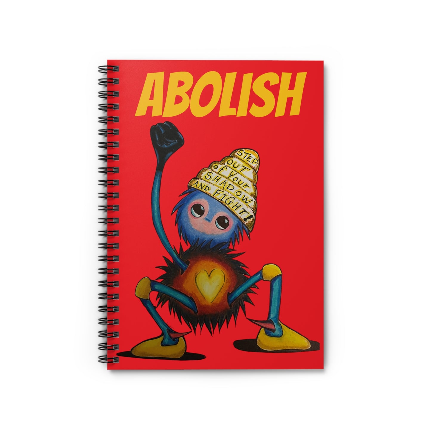 "Scruffy the Abolisher" Spiral Notebook - Ruled Line