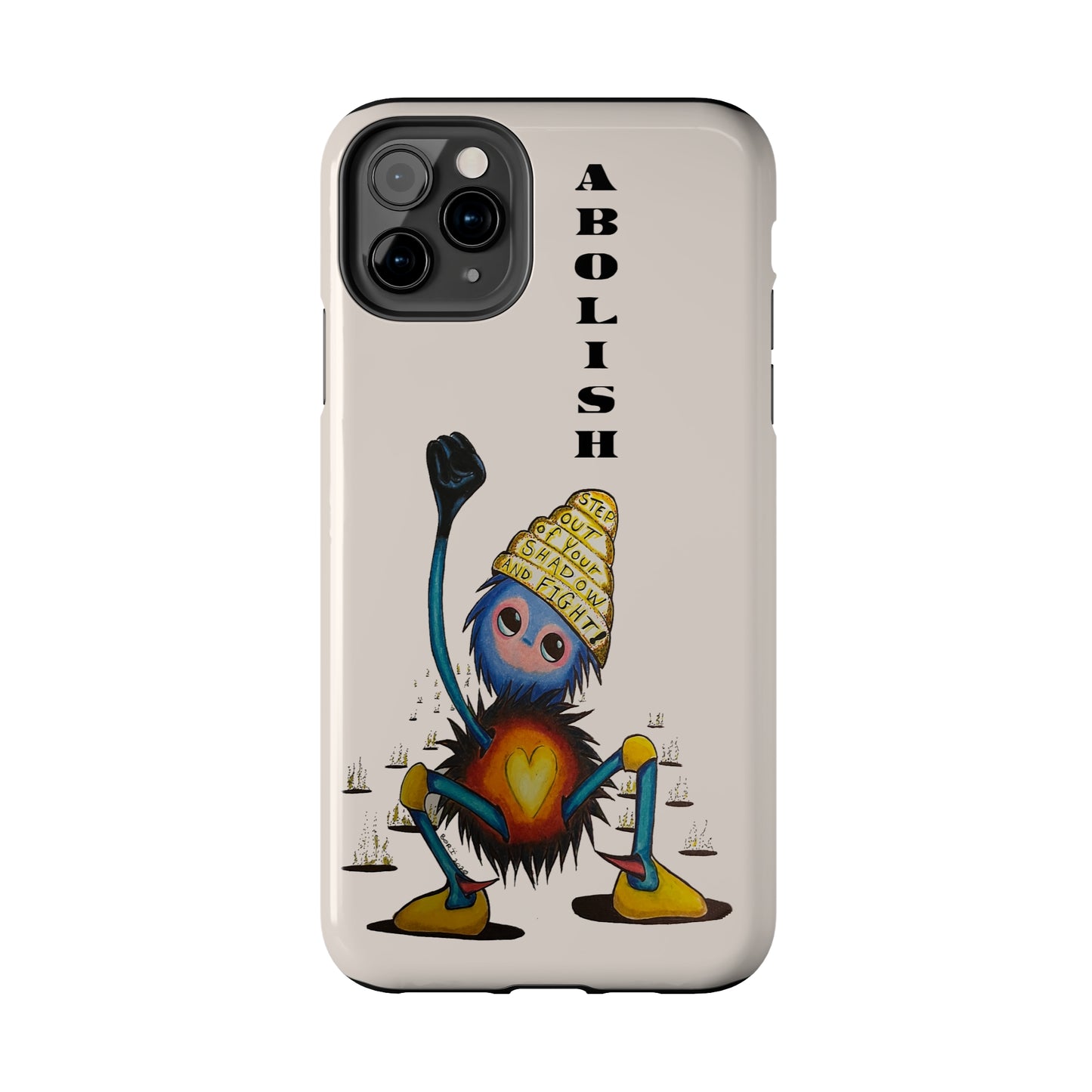 "Scruffy the Abolisher" Tough Phone Cases