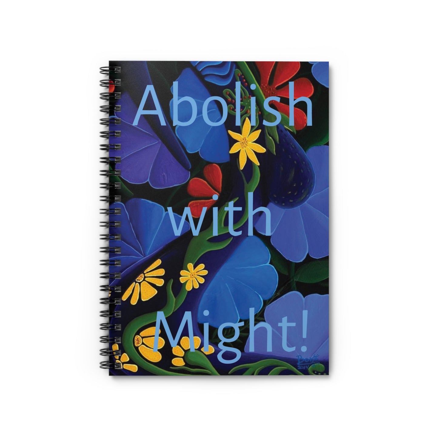 "Privacy. Abolish With Might!""Spiral Notebook - Ruled Line