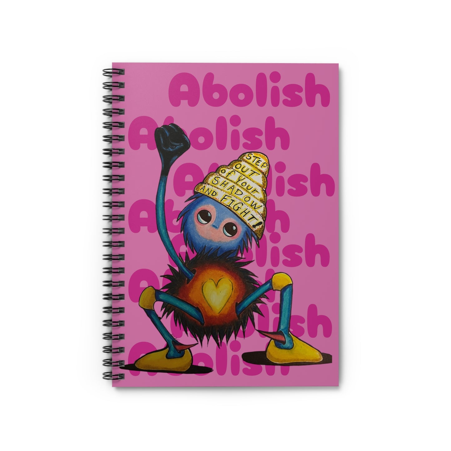 "Scruffy the Abolisher" Spiral Notebook - Ruled Line