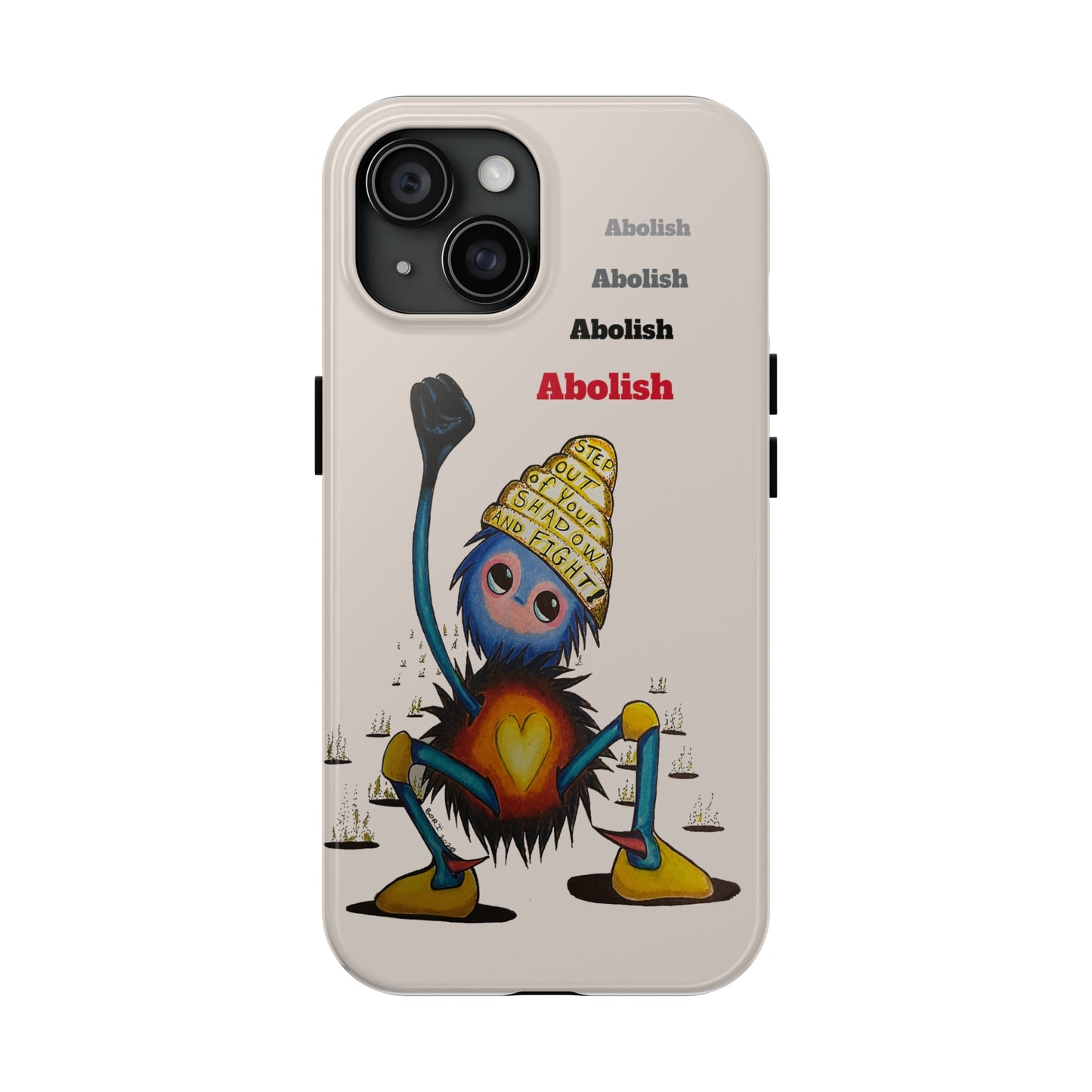 "Scruffy the Abolisher" Tough Phone Cases