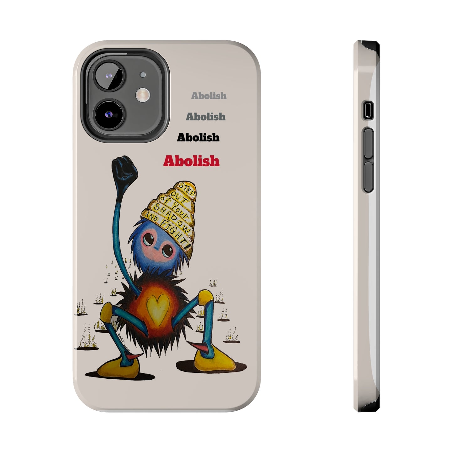 "Scruffy the Abolisher" Tough Phone Cases