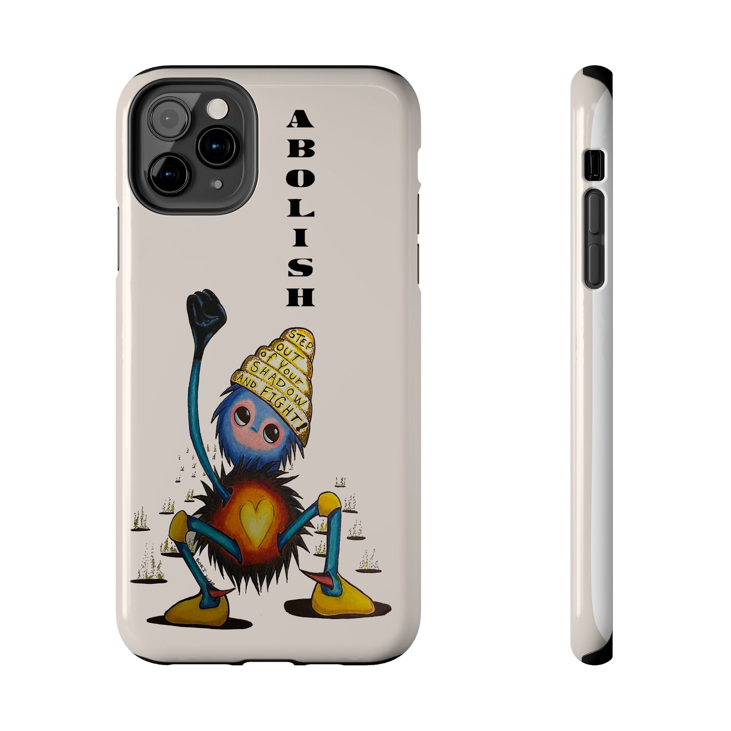 "Scruffy the Abolisher" Tough Phone Cases