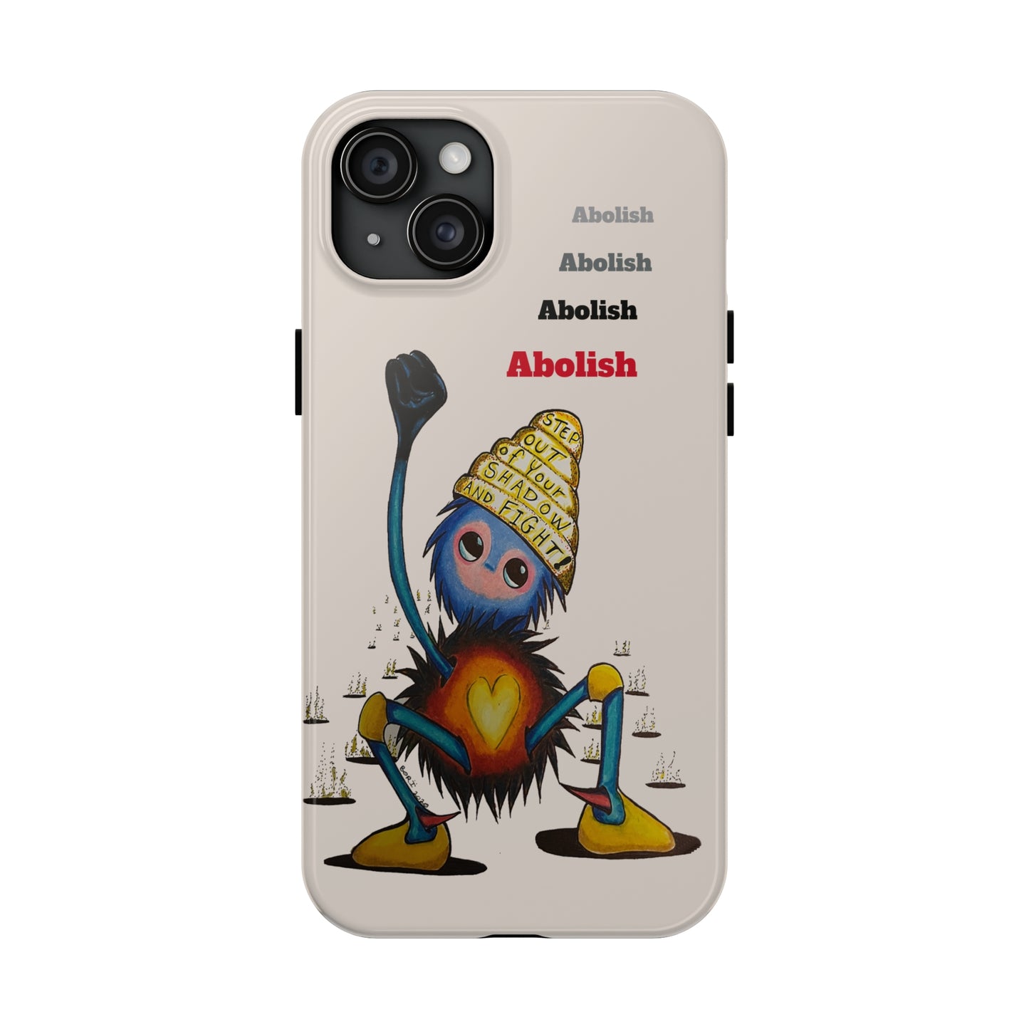 "Scruffy the Abolisher" Tough Phone Cases