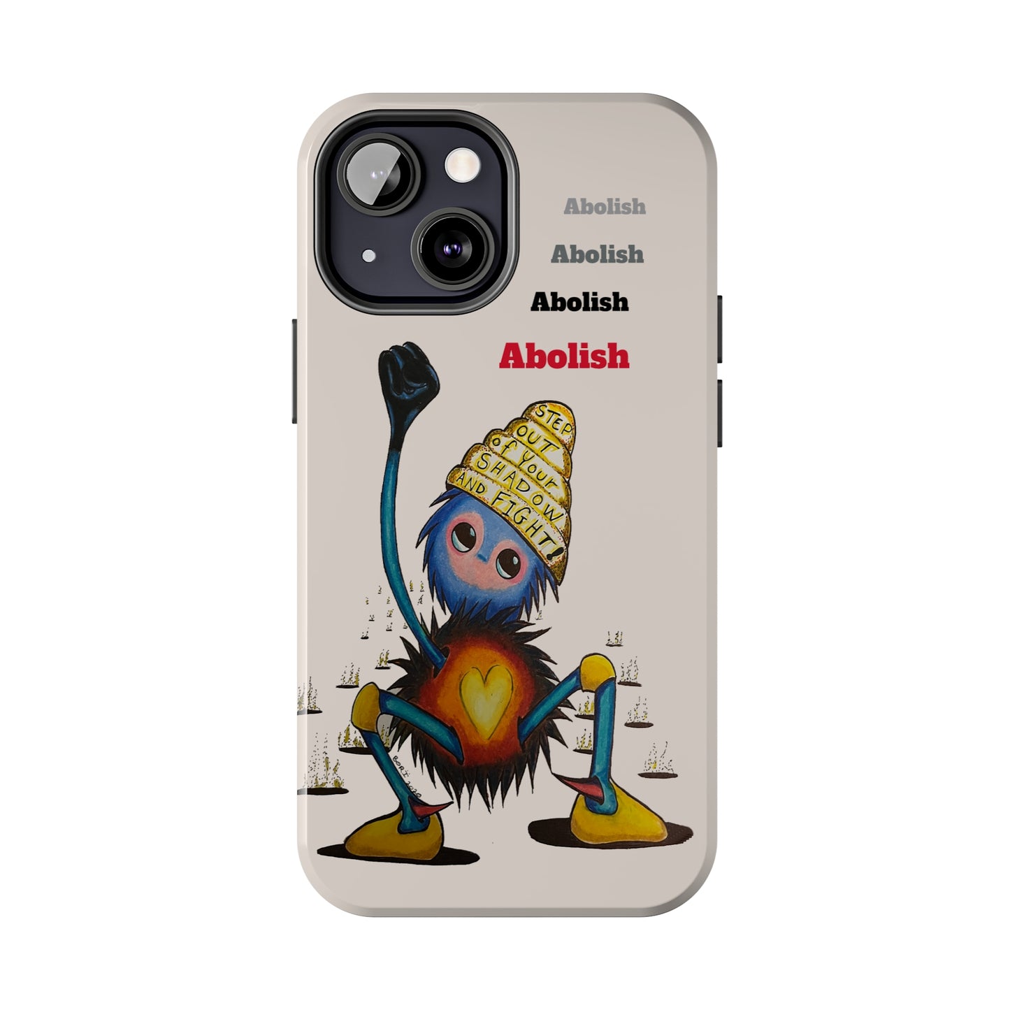 "Scruffy the Abolisher" Tough Phone Cases