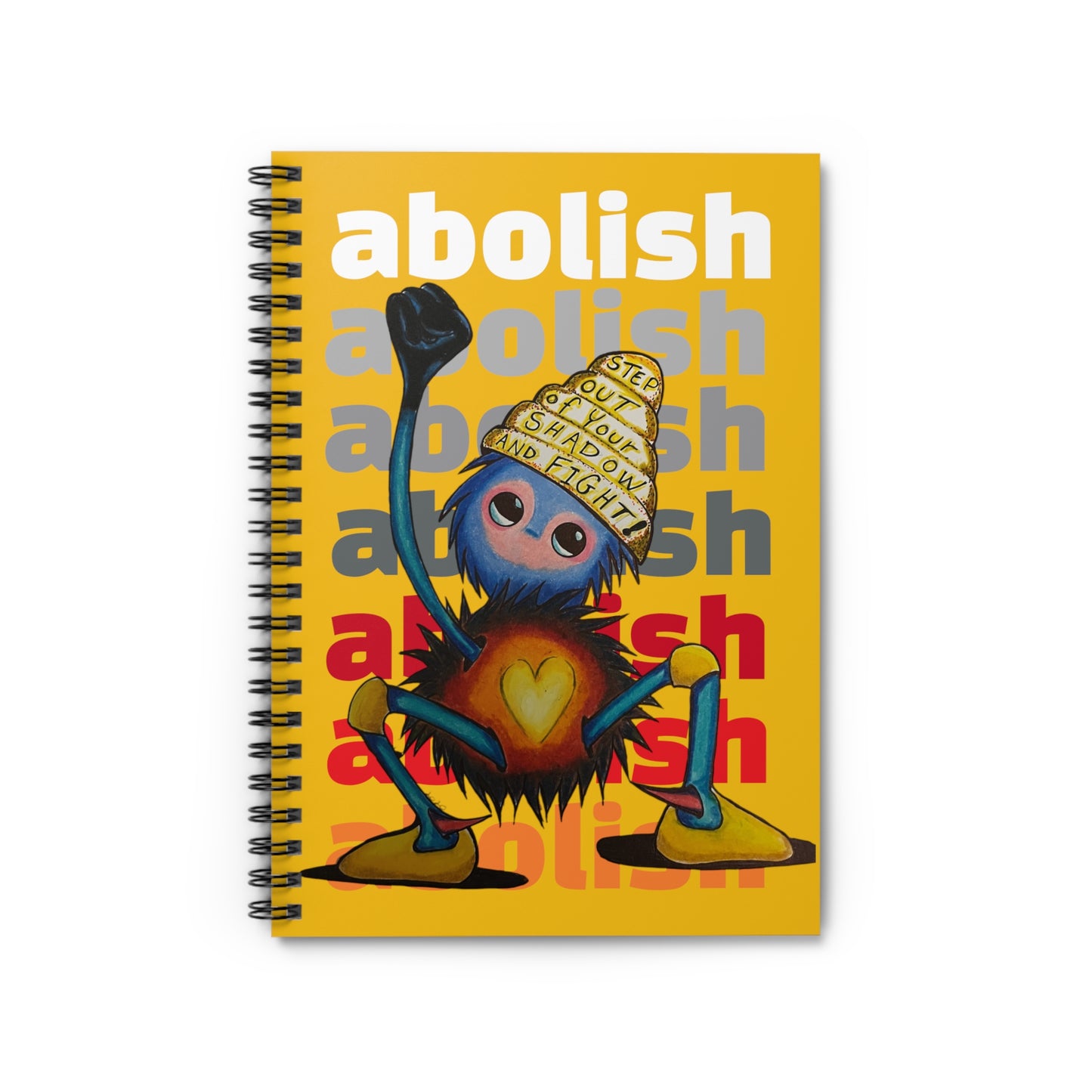 "Scruffy the Abolisher" Spiral Notebook - Ruled Line