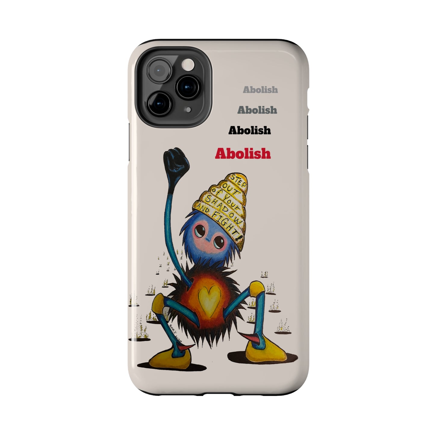 "Scruffy the Abolisher" Tough Phone Cases