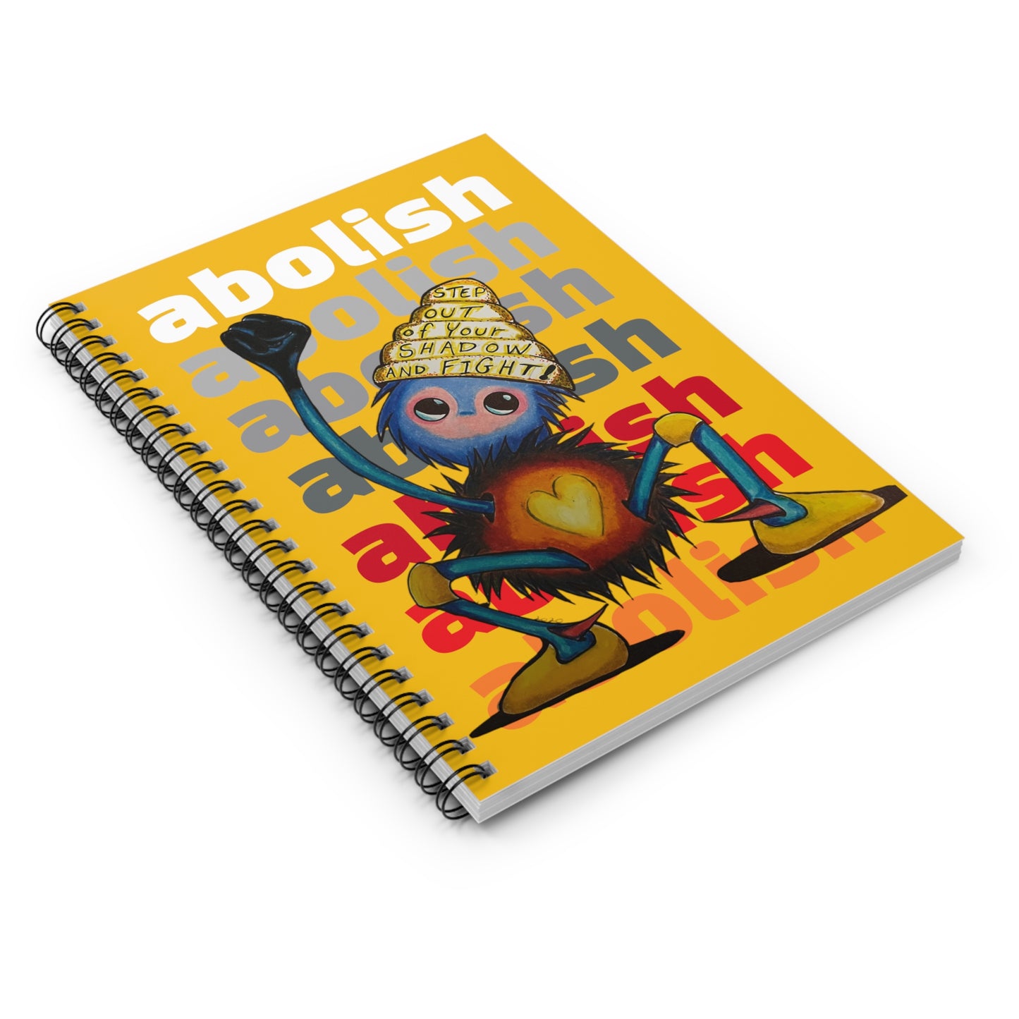 "Scruffy the Abolisher" Spiral Notebook - Ruled Line