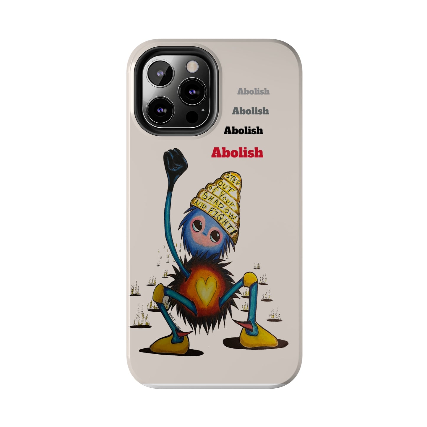 "Scruffy the Abolisher" Tough Phone Cases