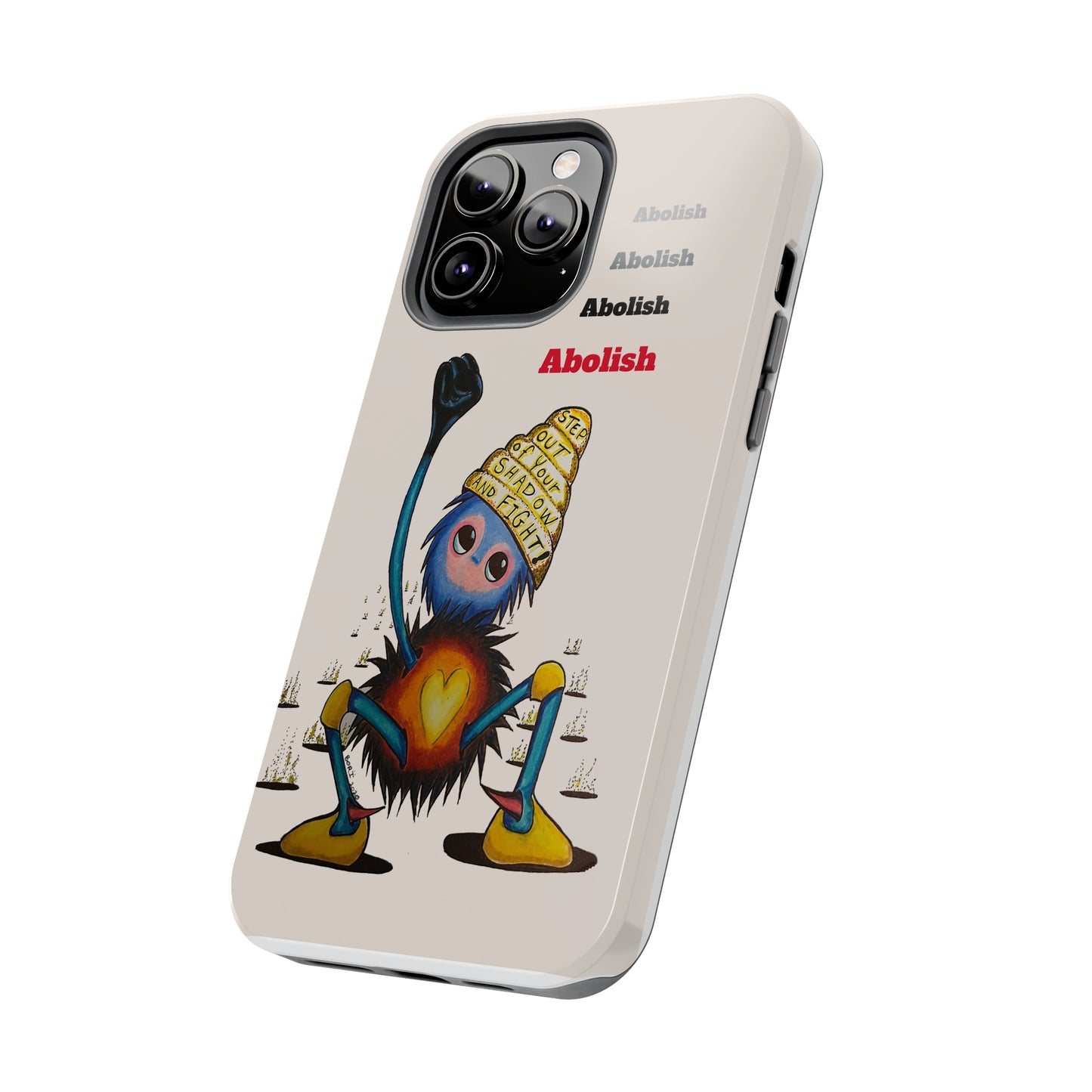 "Scruffy the Abolisher" Tough Phone Cases