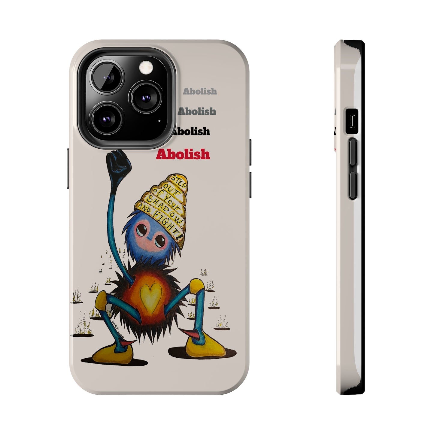 "Scruffy the Abolisher" Tough Phone Cases