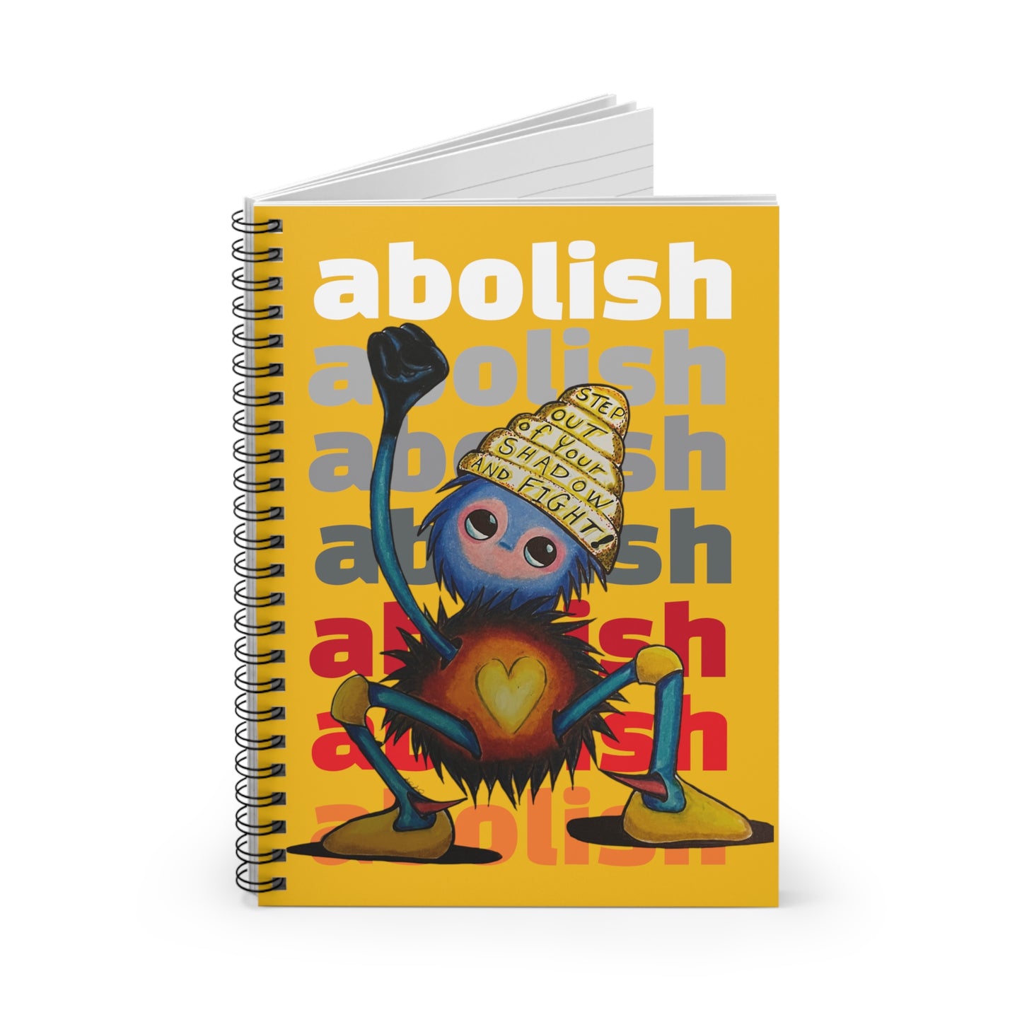 "Scruffy the Abolisher" Spiral Notebook - Ruled Line